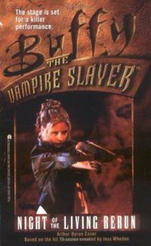 Night of the Living Rerun - Book #8 of the Buffyverse Novels