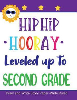 Paperback Hip Hip Hooray Leveled Up to Second Grade Book