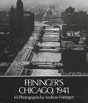 Paperback Feininger's Chicago, 1941 Book