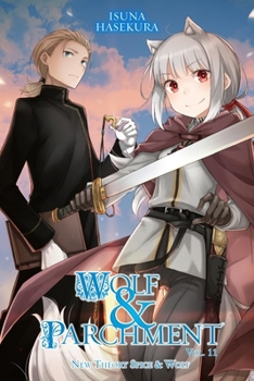 Paperback Wolf & Parchment: New Theory Spice & Wolf, Vol. 11 (Light Novel) Book