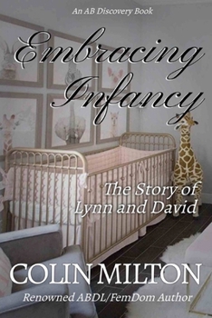 Paperback Embracing Infancy: The Story of Lynn and David Book