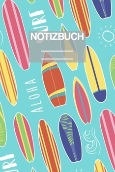 Paperback Notizbuch A5 Muster Sommer Surfer Surf Aloha Brett: - 111 Seiten - EXTRA Kalender 2020 - Einzigartig - Dotgrid - Dotted - Punktraster - Geschenk - Ges [German] Book