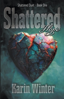 Paperback Shattered Hope Book