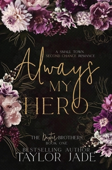 Paperback Always My Hero: Second Chance Sweet Romance Book