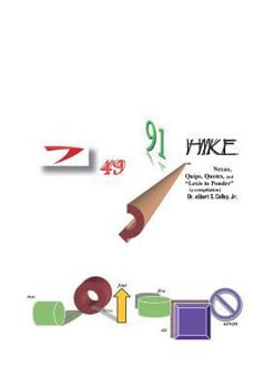 Paperback 7 49 91 Hike: Nexus, Quips, Quotes, and Lexis to Ponder - Edited Book