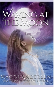 Paperback Waving at the Moon Book