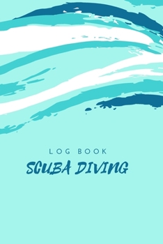 Paperback Scuba Diving Log Book: Dive notebook Book