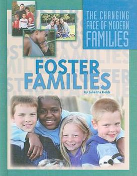 Foster Kids - Book  of the Changing Face of Modern Families