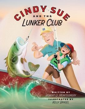 Paperback Cindy Sue and the Lunker Club Book
