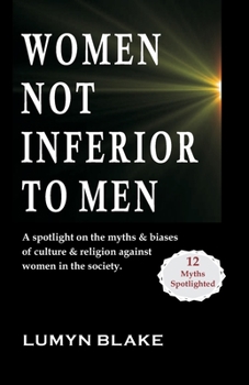 Paperback Women Not Inferior to Men Book