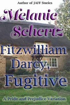 Paperback Fitzwilliam Darcy, Fugitive Book