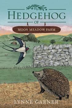 Paperback Hedgehog of Moon Meadow Farm Book