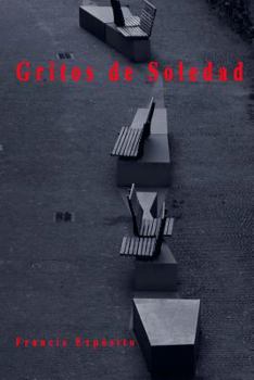 Paperback Gritos de Soledad [Spanish] Book