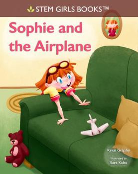 Paperback Sophie and the Airplane Book