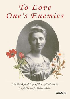 Hardcover To Love One's Enemies Book