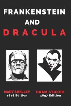 Paperback Frankenstein and Dracula: Unabridged Book