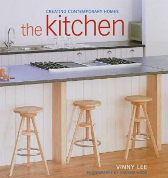 Paperback The Kitchen: Creating Contemporary Homes Book