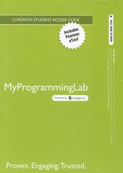 Hardcover Myprogramminglab with Pearson Etext -- Access Card -- For Absolute Java Book
