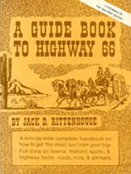 Paperback A Guide Book to Highway 66: A Facsimile of the 1946 First Edition Book