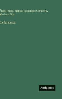 Hardcover La farsanta [Spanish] Book