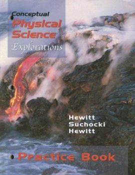 Paperback Conceptual Physical Science, Practice Book: Explorations Book