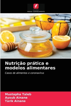 Paperback Nutrição prática e modelos alimentares [Portuguese] Book