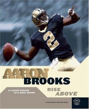 Hardcover Aaron Brooks: Rise Above Book