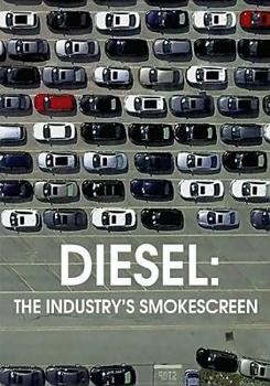 Diesel: The Industry's Smokescreen