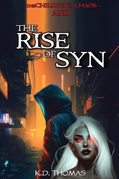 Paperback The Rise of Syn Book