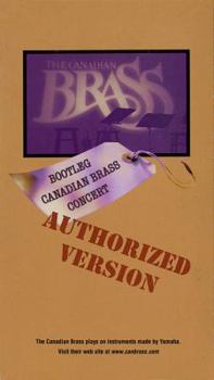 Paperback Bootleg Canadian Brass Concert: Authorized Version Book