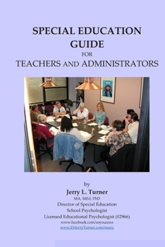 Paperback Special Education Guide: for Teachers and Administrators Book