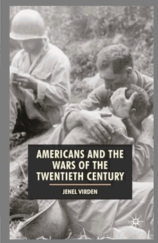 Paperback Americans and the Wars of the Twentieth Century Book