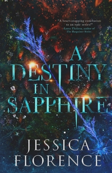 Paperback A Destiny In Sapphire Book