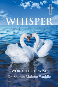 Hardcover Whisper: Word to the Wise Book