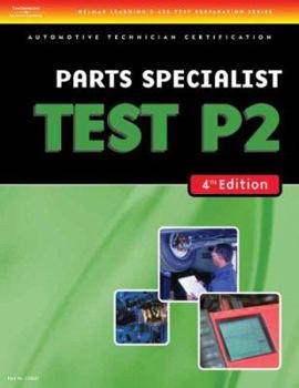 Paperback ASE Test Preparation- P2 Parts Specialist Book
