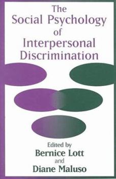 Hardcover The Social Psychology of Interpersonal Discrimination Book