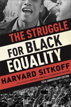 Paperback The Struggle for Black Equality Book