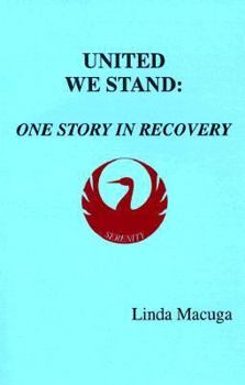 Paperback United We Stand: One Story in Recovery Book