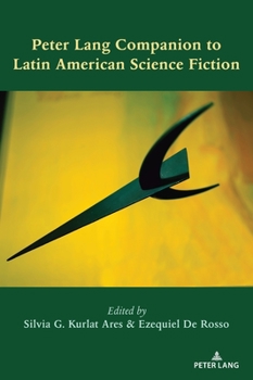 Hardcover Peter Lang Companion to Latin American Science Fiction Book