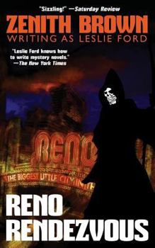 Reno Rendezvous - Book #5 of the Colonel Primrose Mystery