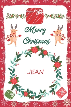 Paperback Merry Christmas Jean Notebook: New Year Journal Gift For Jean / Special Greeting Card Present Alternative: Lined Notebook / Journal Gift, 120 Pages, Book