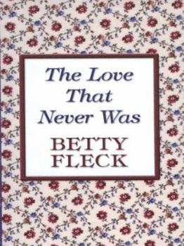 Hardcover The Love That Never Was [Large Print] Book