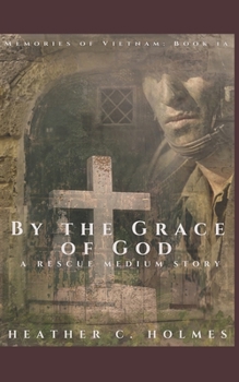 Paperback By the Grace of God: A Rescue Medium Story Book