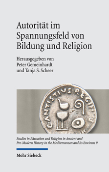 Hardcover Autoritat Im Spannungsfeld Von Bildung Und Religion [German] Book