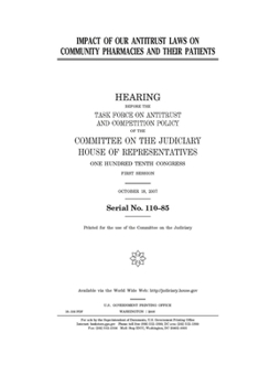 Impact of our antitrust laws on community pharmacies and their patients