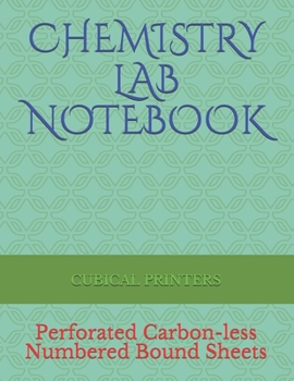 Paperback Chemistry Lab Notebook: Perforated Carbon-less Duplicate Sheets Book