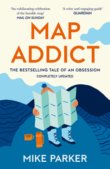 Paperback Map Addict: The Bestselling Tale of an Obsession Book
