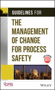 Hardcover Guidelines for the Management of Change for Process Safety [With CDROM] Book