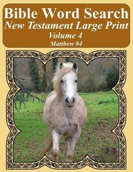 Paperback Bible Word Search New Testament Large Print Volume 4: Matthew #4 Book