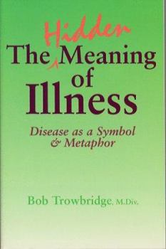 Paperback Disease as Healer: Understanding Your Illness Book